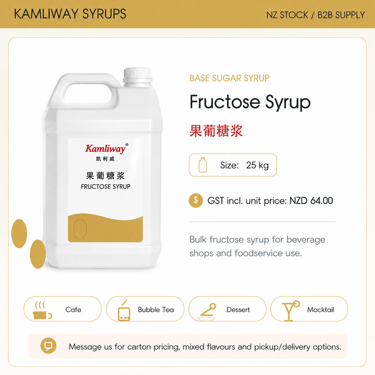 Kamliway Fructose Syrup - 25 kg